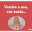 Venite a me, voi tutti – Ottobre